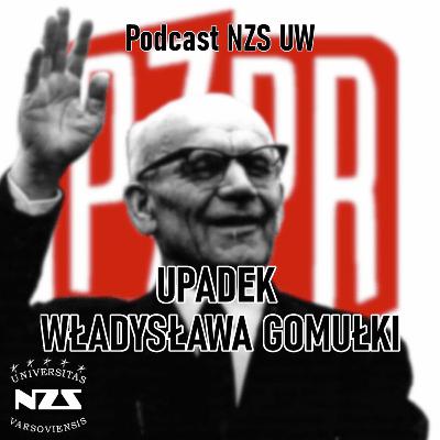 Upadek Władysława Gomułki