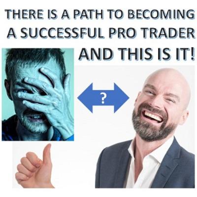 There IS a Path To Becoming a Successful Trader and THIS IS IT! There IS a Path To Becoming a Successful Trader and THIS IS IT!