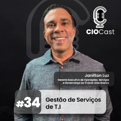 #34 — Gestão de Serviços de T.I #34 — Gestão de Serviços de T.I