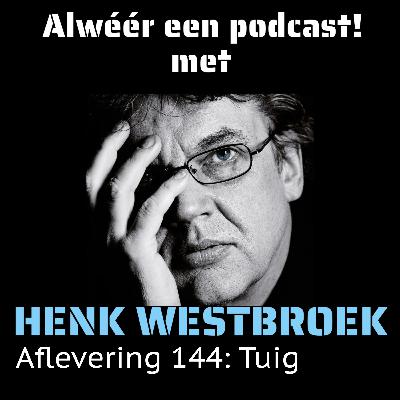 Aflevering 144: Tuig