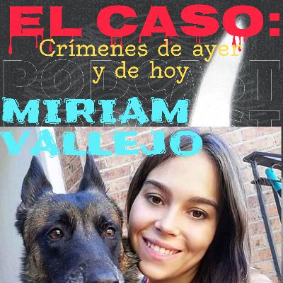 🐾 El crimen de Meco: El brutal asesinato de Miriam Vallejo en 2019 🐾 El crimen de Meco: El brutal asesinato de Miriam Vallejo en 2019