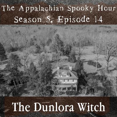 The Dunlora Witch