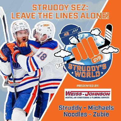 STRUDDY's WORLD - Struddy Sez: Leave the Lines Alone!