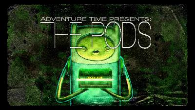 The Pods
