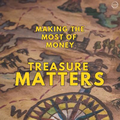 June 9 - Sanctuary Worship - Treasure Matters: "Making the Most of Money"