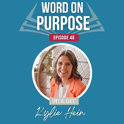 Ep. 48: Getting unstuck in your spiritual life with Kylie Hein