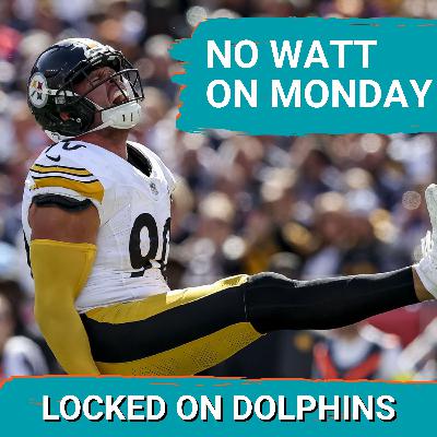 T.J. Watt Is OUT, What It Changes For The Dolphins' Game Plan Against The Steelers In Week 15 T.J. Watt Is OUT, What It Changes For The Dolphins' Game Plan Against The Steelers In Week 15