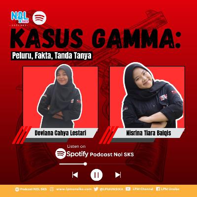 #63 Kasus Gamma: Peluru, Fakta, Tanda Tanya