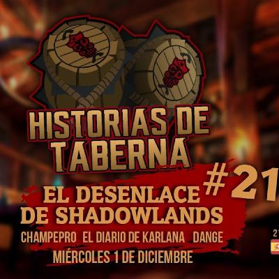 El desenlace de Shadowlands | Historias de Taberna #21 con Dange y Karlana El desenlace de Shadowlands | Historias de Taberna #21 con Dange y Karlana