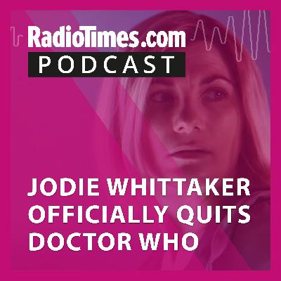 BREAKING: Jodie Whittaker Quits Doctor Who