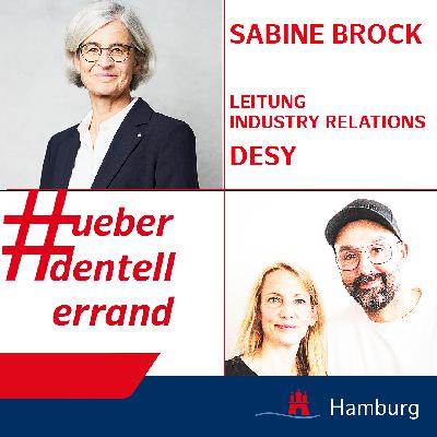 #ueberdentellerrand - Der Podcast. #73 mit Sabine Brock, Deutsches Elektronen Synchrotron (DESY)