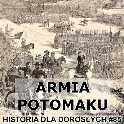 85 - Armia Potomaku