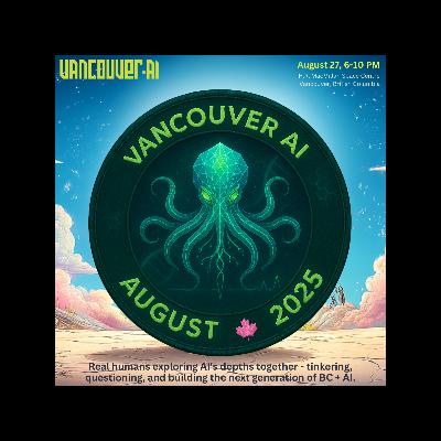Love in the Code: Vancouver AI Community Meetup #20
