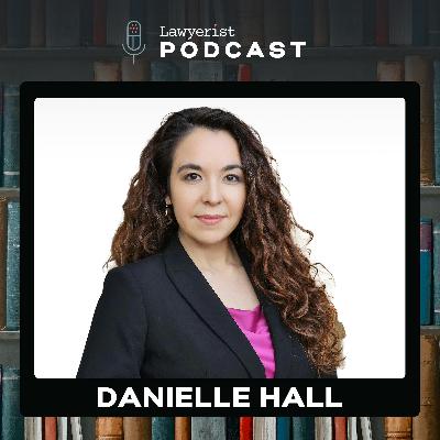 What Lawyers Get Wrong About Teaching Clients and Teams, with Danielle Hall