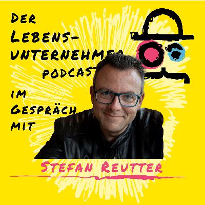 Im Gespräch mit Stefan Reutter - Moderator, Speaker, Trainer & Coach
