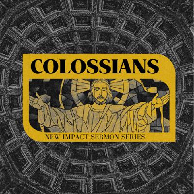 Colossians | The Supremacy of Christ – Colossians 4:2-6