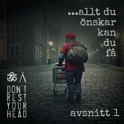 DRYH | ...allt du önskar kan du få - Del 1