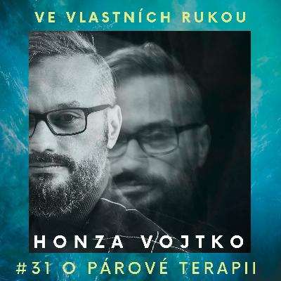 #31 Honza Vojtko o párové terapii