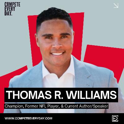 A Conversation on Managing Adversity and Leadership with former NFL Player Thomas R. Williams