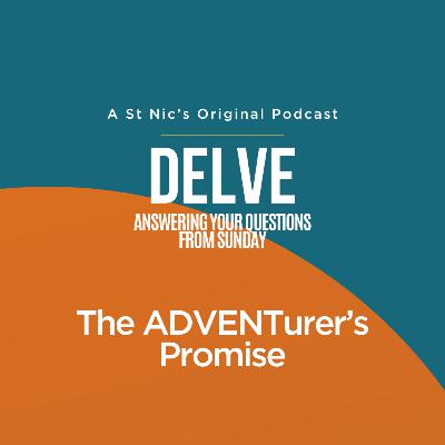 Delve - The ADVENTurer’s Promise