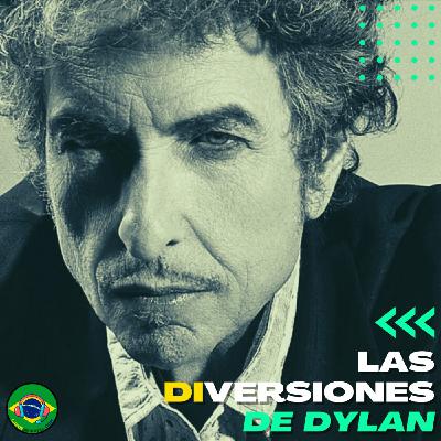 Las diversiones de Dylan (Homenaje a Bob Dylan)