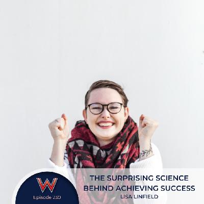 230 The surprising science behind achieving success