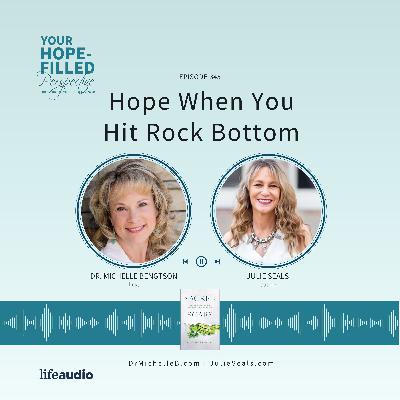 Hope When You Hit Rock Bottom