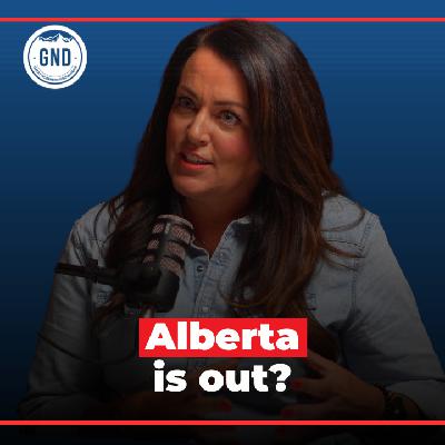 GND#43 Oil, Taxes and Freedom-The Shocking Case For Alberta Separation:Alberta Prosperity Project
