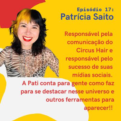 Desmistificando o Marketing com Patricia Saito