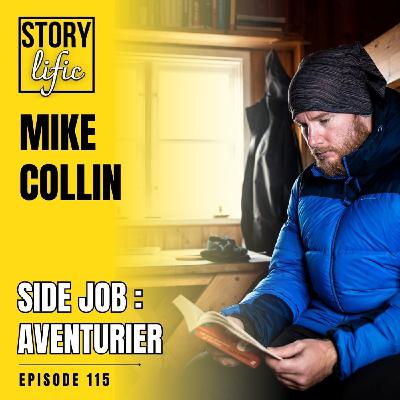 #115. Mike Collin, side job : aventurier