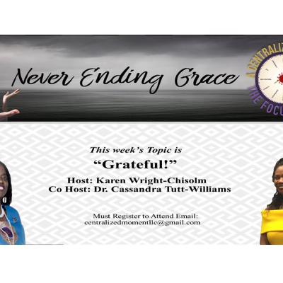 "A Centralized Moment - The Focus Is You: - This Week's Topic: "Grateful" - Season 4 - Episode 5