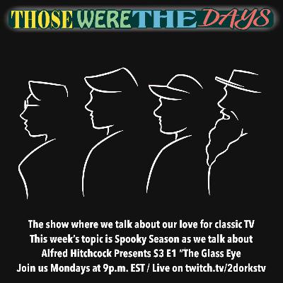 Alfred Hitchcock Presents - S3E1 - The Glass Eye