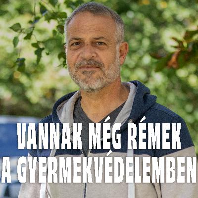 JUHÁSZ PÉTER: Van olyan GYERMEKVÉDELMI vezető, akit JELENTETTEK, mégis hivatalban van – Fülke