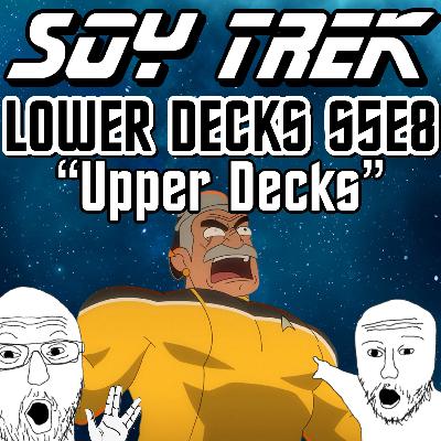 Lower Decks S5E8 "Upper Decks" Lower Decks S5E8 "Upper Decks"