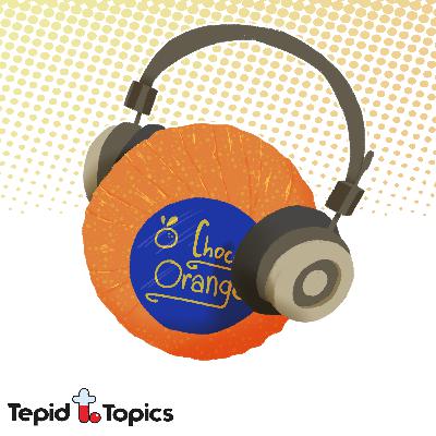 ep. 31 // Special Guest: Ben Marsden - Terry's Chocolate Orange