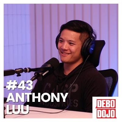 #43 - Anthony Luu