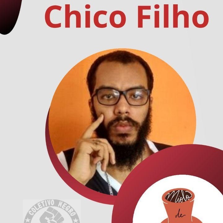 Ep.10 “Não há capitalismo sem racismo”: antirracismo, marxismo e luta de classes (com Chico Filho)