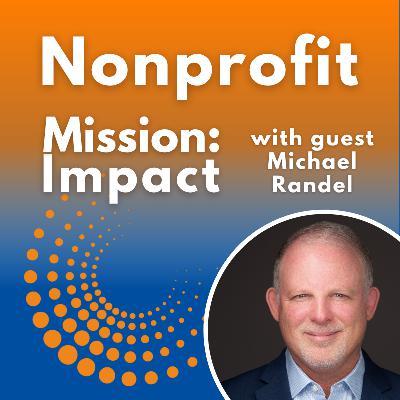 Building psychological safety in nonprofit organizations with Michael Randel