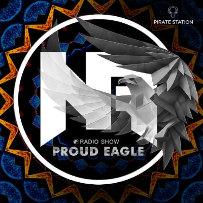 Nelver - Proud Eagle Radio Show #578 [Pirate Station Online] (25-06-2025)