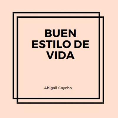 BUEN ESTILO DE VIDA