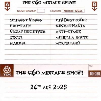 The C60 Mixtape Show 26th August 2025