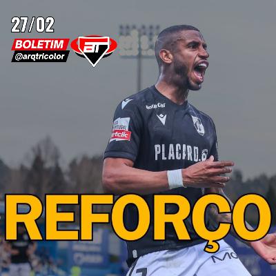 REFORÇO A CAMINHO: ANDRÉ SILVA - Boletim @arqtricolor - 27/02/2024