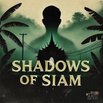 S2:E012 | The Attempted Killing of Sia Piak: Debt, Power, and a Contract Hit in Nakhon Pathom