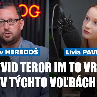 HEREDOŠ A LÍVIA: ZA C0*VlD TEROR IM TO VRÁTIME V TÝCHTO VOĽBÁCH - Kulturblog 5.6.2024