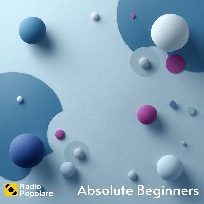 Absolute Beginners - ep.5 Una Nuova Eva Absolute Beginners - ep.5 Una Nuova Eva