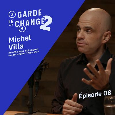GLC 2 - ÉP08 : INVESTISSEUR AUTONOME OU CONSEILLER FINANCIER?
