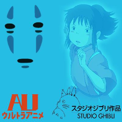Anime Ultra Get Spiriteded Away!!!
