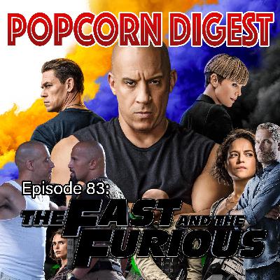 83. The Fast and the Furious (First vs Last)