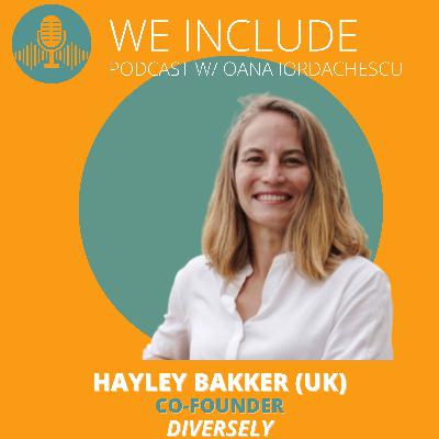EP.17 - Diversely.io - Hayley Bakker, Co-founder - Technology + Inclusive Recruitment=💛