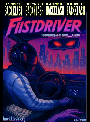Ep. 80: FIISTDRIVER [feat. @Monty___Carlo]